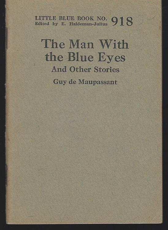 MAN WITH THE BLUE EYES, AND OTHER STORIES