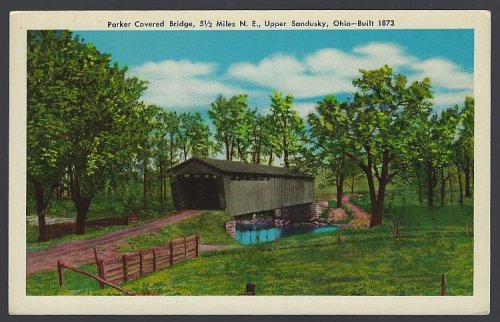 PARKER COVERED BRIDGE, UPPER SANDUSKY, OHIO