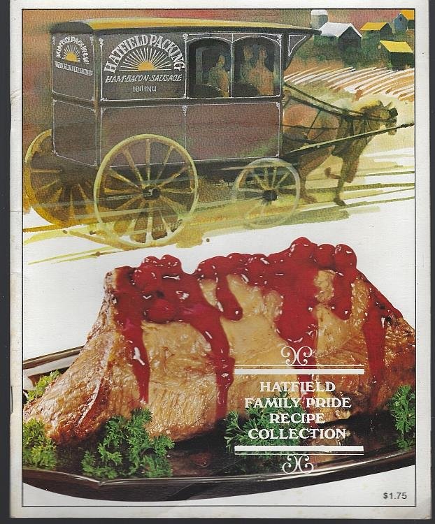 HATFIELD FAMILY PRIDE RECIPE COLLECTION