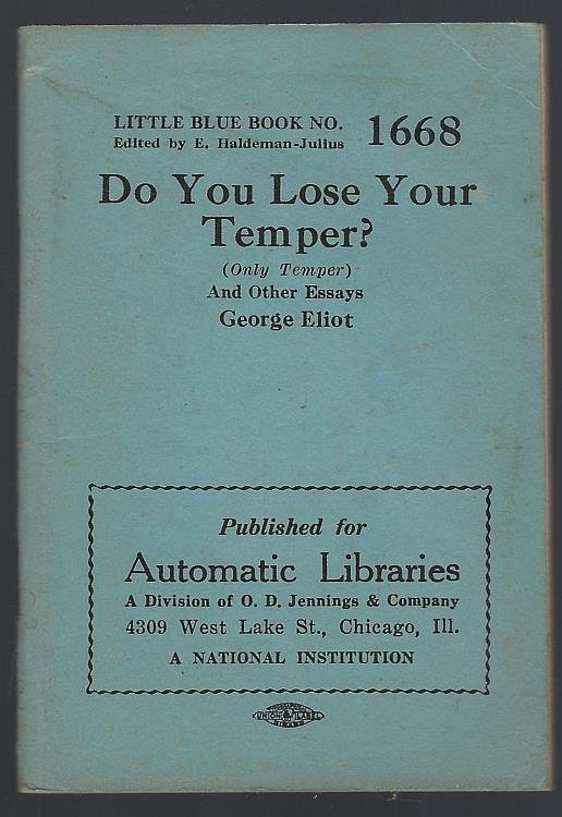 DO YOU LOSE YOUR TEMPER (ONLY TEMPER) AND OTHER ESSAYS