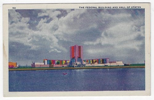 FEDERAL BUILDINGS AND HALL OF STATES, CHICAGO'S WORLD'S FAIR, 1933
