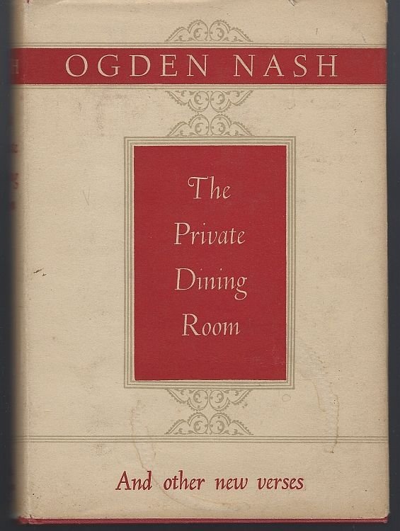 PRIVATE DINING ROOM And Other New Verses