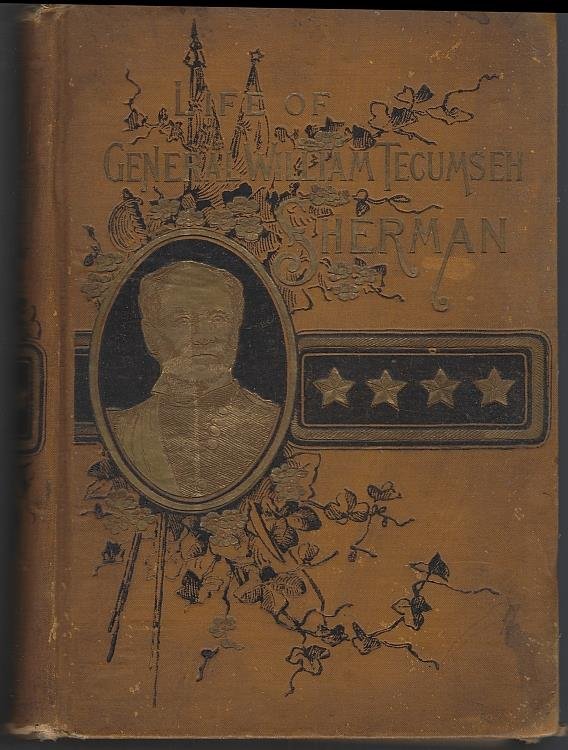 LIFE OF GENERAL WILLIAM TECUMSEH SHERMAN