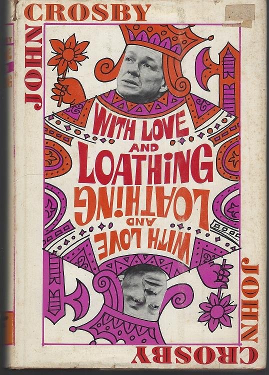 WITH LOVE AND LOATHING