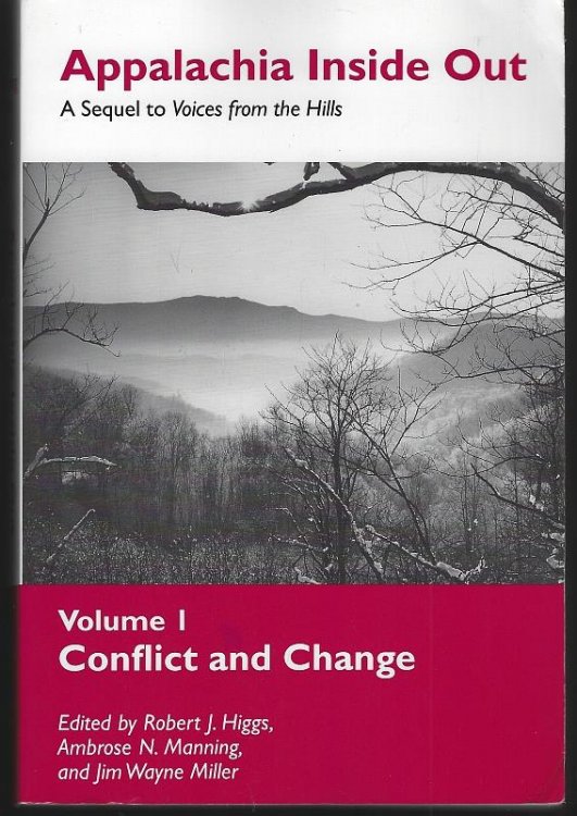 APPALACHIA INSIDE OUT A Sequel to Voices from the Hills Conflict and Change