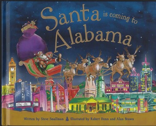 SANTA IS COMING TO ALABAMA