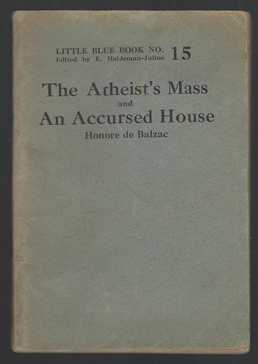 ATHEIST'S MASS AND AN ACCURSED HOUSE