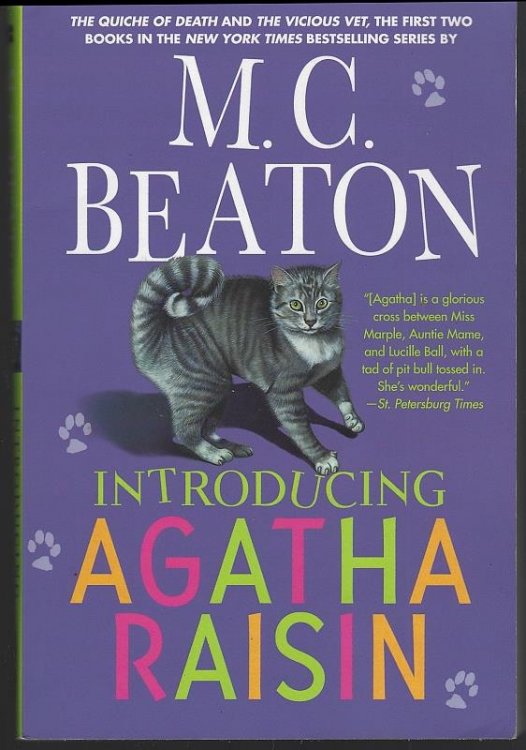 INTRODUCING AGATHA RAISIN The Quiche of Death and the Vicious Vet