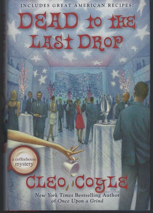DEAD TO THE LAST DROP