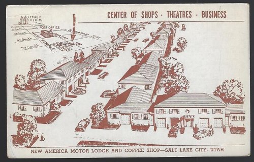NEW AMERICA MOTOR LODGE AND COFFEE SHOP, SALT LAKE CITY, UTAH