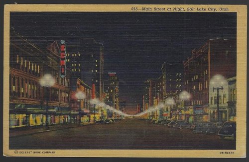 MAIN STREET AT NIGHT, SALT LAKE CITY, UTAH