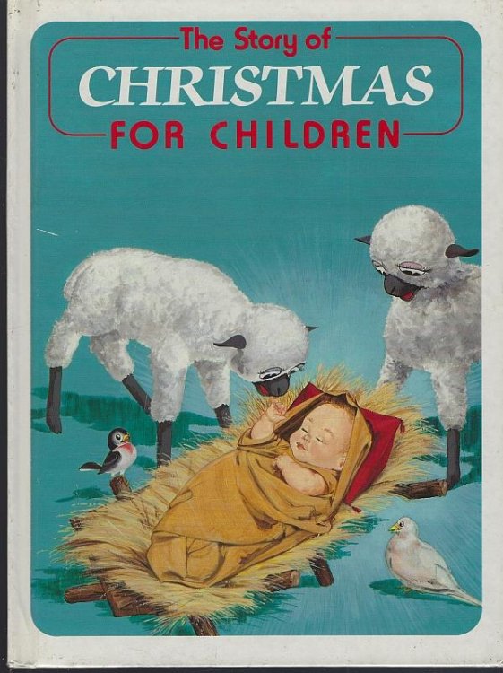 STORY OF CHRISTMAS FOR CHILDREN