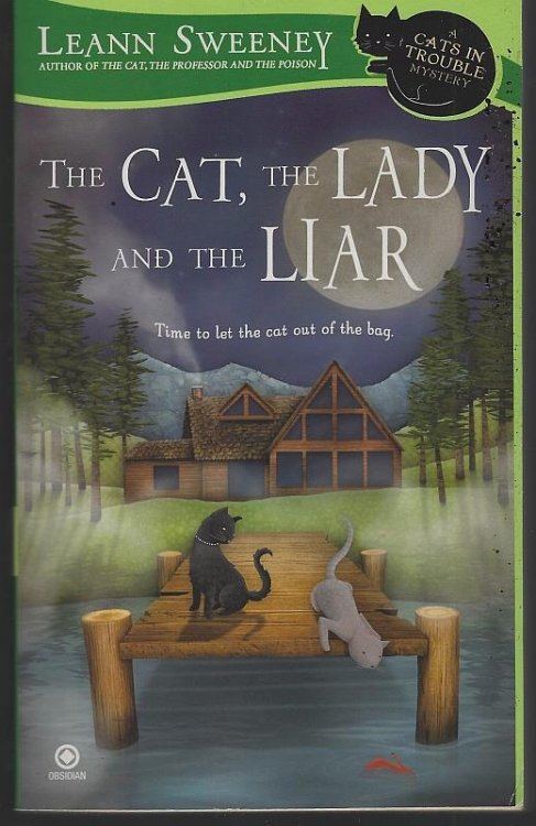 CAT, THE LADY AND THE LIAR