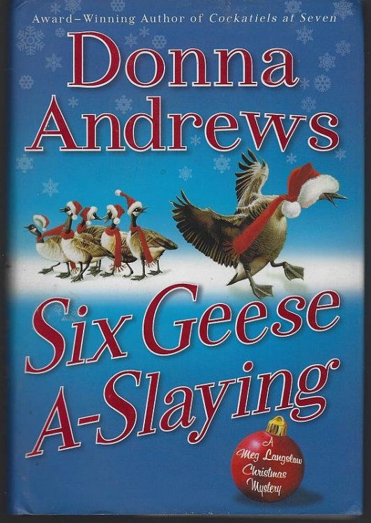 SIX GEESE A-SLAYING