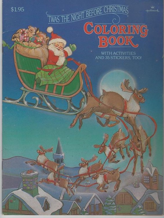 TWAS THE NIGHT BEFORE CHRISTMAS COLORING BOOK With Activities and 35 Stickers Too