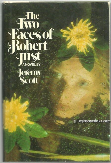 TWO FACES OF ROBERT JUST