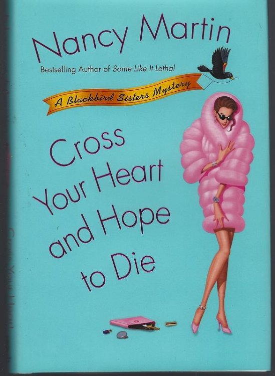 CROSS YOUR HEART AND HOPE TO DIE