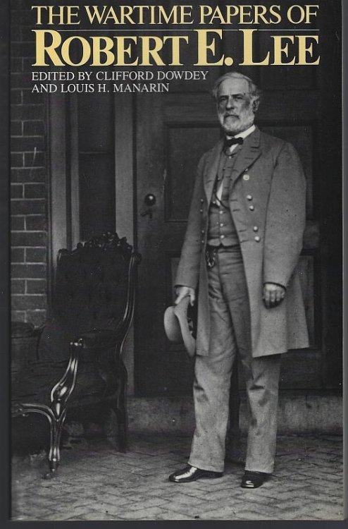 WARTIME PAPERS OF R. E. LEE