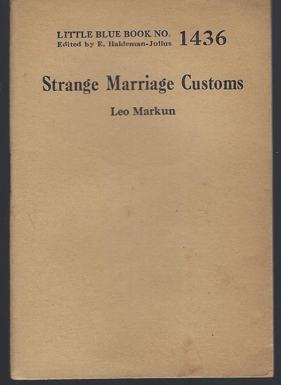 STRANGE MARRIAGE CUSTOMS