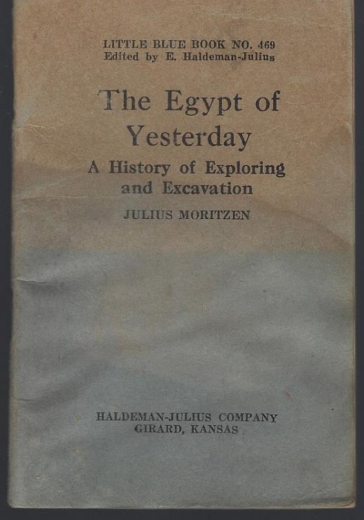 EGYPT OF YESTERDAY A History of Exploring and Excavation