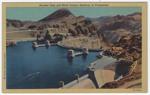 BOULDER DAM AND BLACK CANYON SPILLWAY IN FOREGROUND, BOULDER CITY, NEVADA