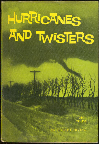 HURRICANES AND TWISTERS