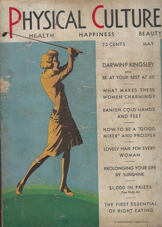 PHYSICAL CULTURE MAGAZINE HEALTH, HAPPINESS, BEAUTY MAY 1930