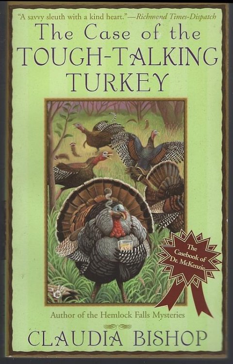 CASE OF THE TOUGH-TALKING TURKEY