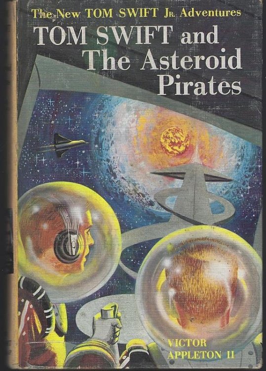 TOM SWIFT AND THE ASTEROID PIRATES