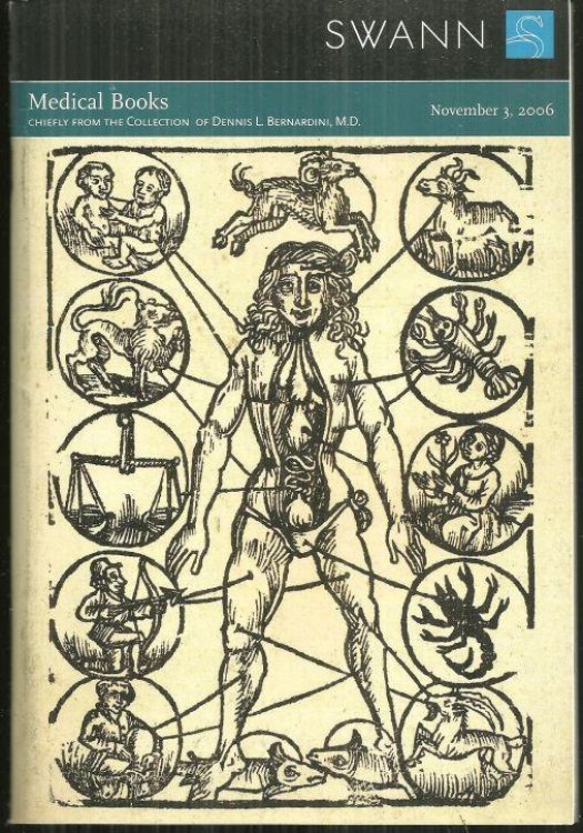 MEDICAL BOOKS SALE 2092, NOVEMBER 3, 2006 Chiefly from the Collection of Dennis L. Bernardini M. D.