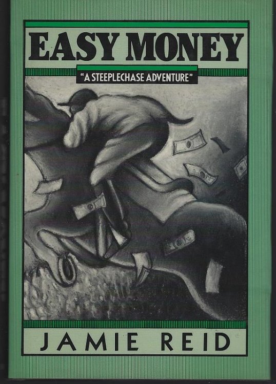 EASY MONEY A Steeplechase Adventure