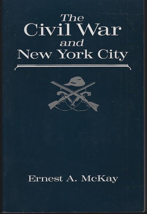 CIVIL WAR AND NEW YORK CITY
