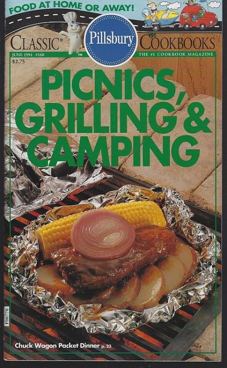 PICNICS, GRILLING AND CAMPING Food At Home or Away