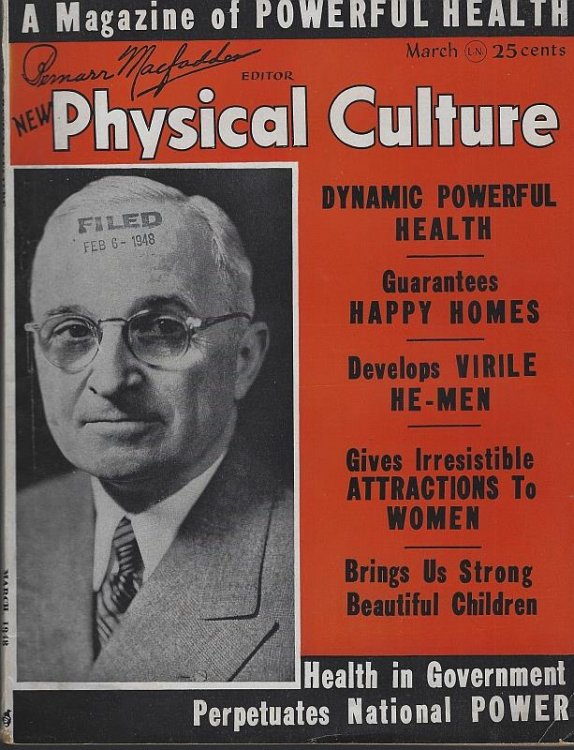 NEW PHYSICAL CULTURE MAGAZINE MARCH 1948 The Health Magazine