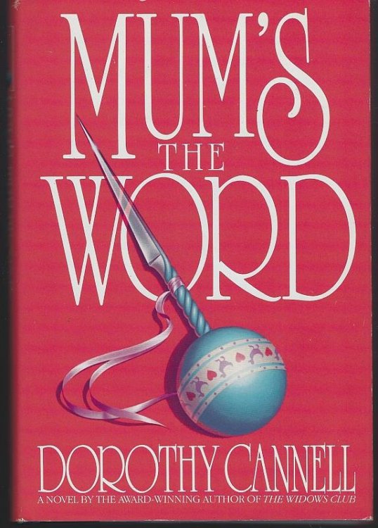 MUM'S THE WORD