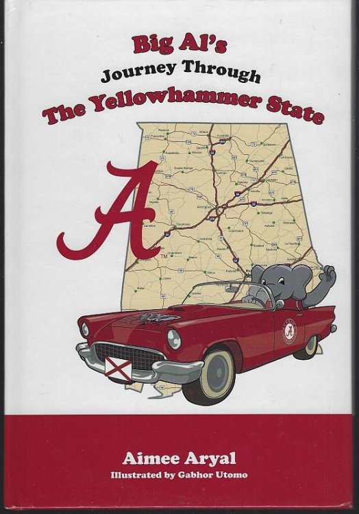 BIG AL'S JOURNEY THROUGH THE YELLOWHAMMER STATE