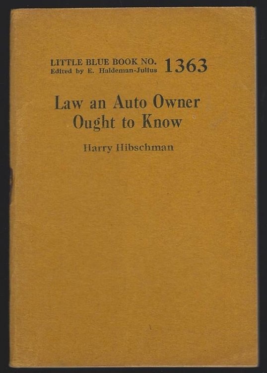 LAW AN AUTO OWNER OUGHT TO KNOW