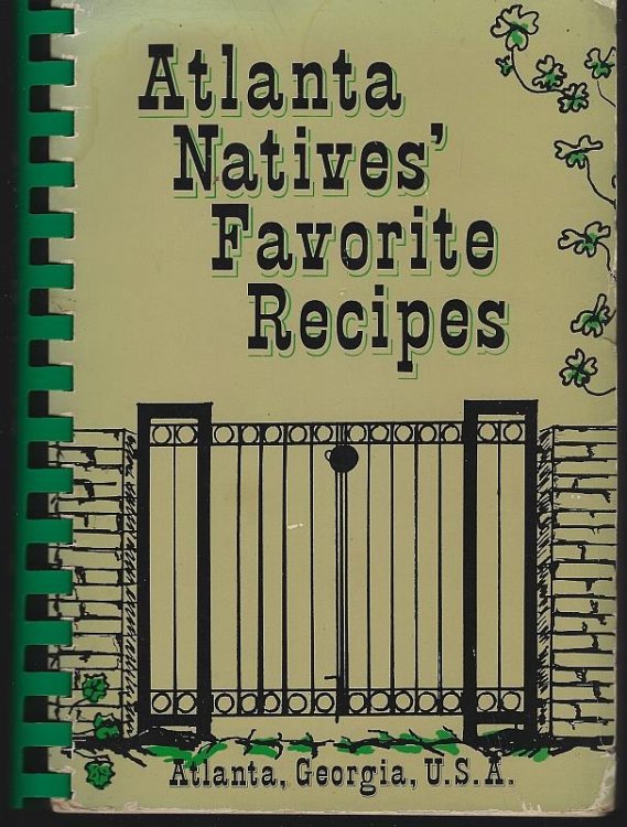 ATLANTA NATIVES' FAVORITE RECIPES