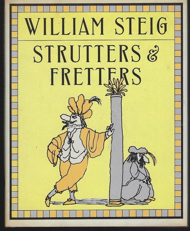 STRUTTERS AND FRETTERS Or the Inescapable Self