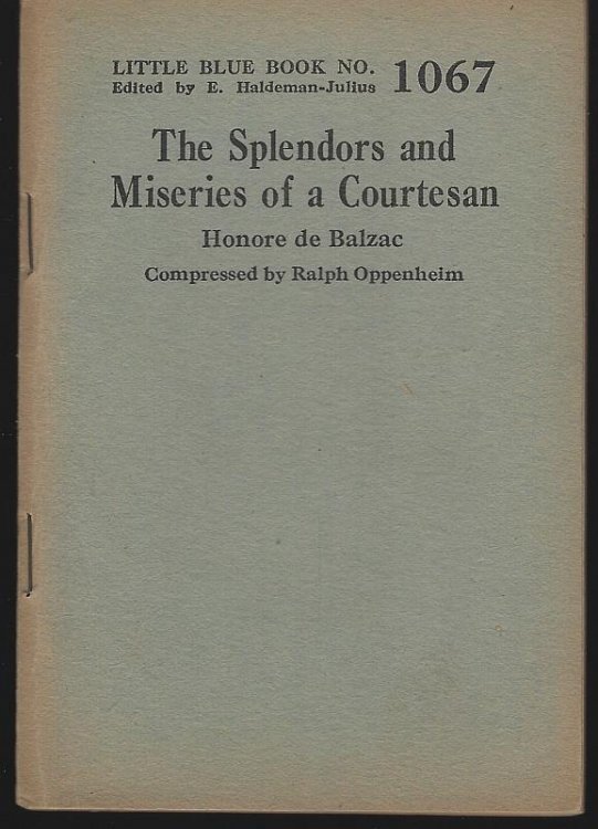 SPLENDORS AND MISERIES OF A COURTESAN