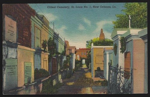 OLDEST CEMETERY ST. LOUIS NO. 1, NEW ORLEANS, LOUISIANA