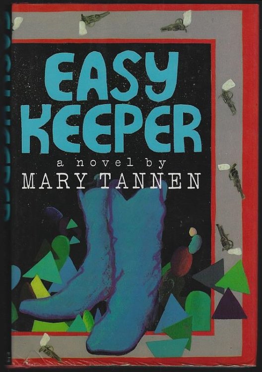 EASY KEEPER A Novel