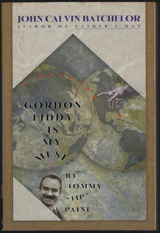 GORDON LIDDY IS MY MUSE: BY TOMMY 