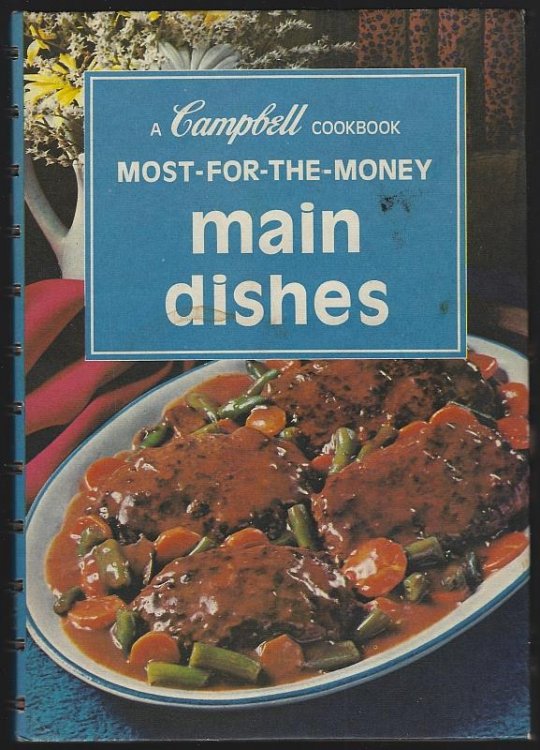 CAMPBELL MOST FOR THE MONEY MAIN DISHES