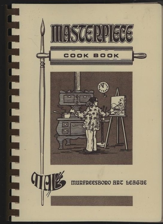 MASTERPIECE COOK BOOK A Book of Favorite Recipes