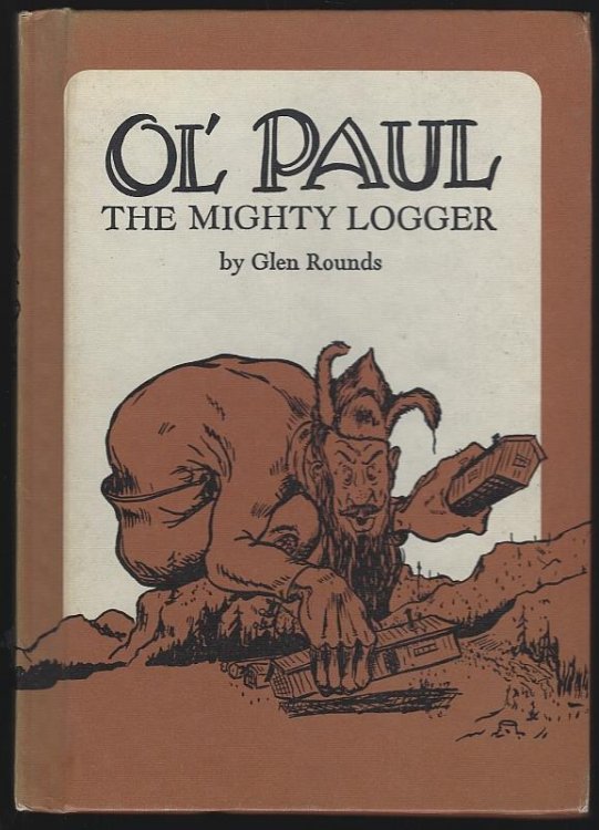 OL' PAUL THE MIGHTY LOGGER