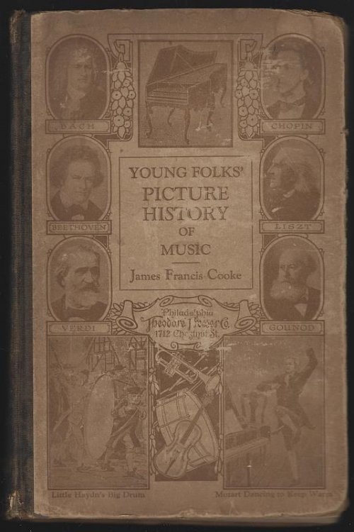 YOUNG FOLKS' PICTURE-HISTORY OF MUSIC With Cut out Pictures to be Pasted in Each Chapter