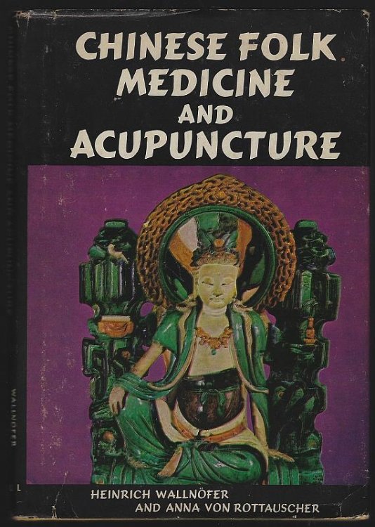 CHINESE FOLK MEDICINE AND ACUPUNCTURE