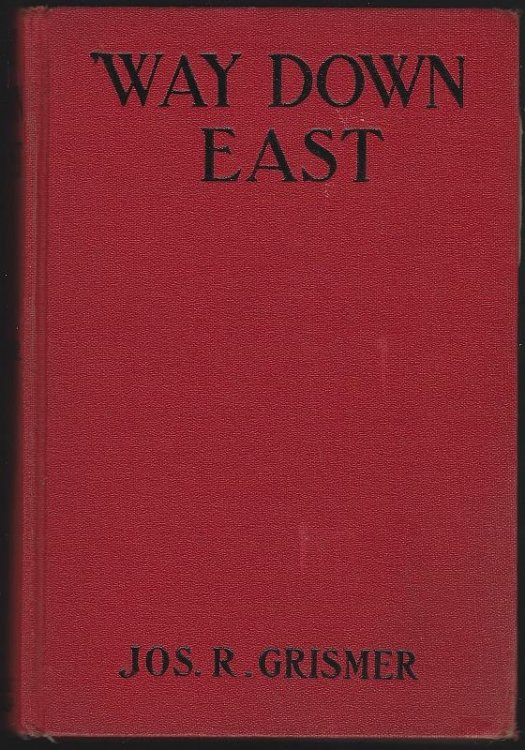 WAY DOWN EAST A Romance of New England Life