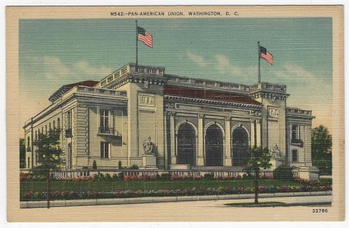 PAN AMERICAN UNION BUILDING, WASHINGTON DC